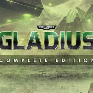 Warhammer 40,000: Gladius Complete Edition 2022 Steam CD Key